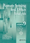 Remote Sensing and Urban Analysis : GISDATA 9 - Book