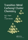 Transition Metal Carbonyl Cluster Chemistry - Book