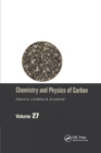 Chemistry & Physics of Carbon : Volume 27 - Book