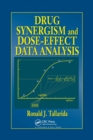 Drug Synergism and Dose-Effect Data Analysis - Book