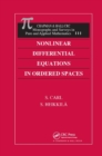 Nonlinear Differential Equations in Ordered Spaces - Book