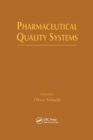 Pharmaceutical Quality Systems - Book