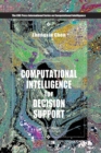 Computational Intelligence for Decision Support - Book