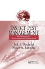 Insect Pest Management : Techniques for Environmental Protection - Book