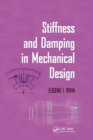 Stiffness and Damping in Mechanical Design - Book