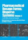 Pharmaceutical Dosage Forms : Disperse Systems - Book
