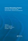 Colony-Stimulating Factors : Molecular & Cellular Biology, Second Edition, - Book