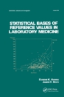 Statistical Bases of Reference Values in Laboratory Medicine - Book