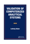 Validation of Computerized Analytical Systems - Book