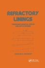 Refractory Linings : ThermoMechanical Design and Applications - Book