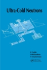 Ultra-Cold Neutrons - Book