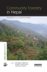 Community Forestry in Nepal : Adapting to a Changing World - Book