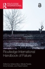 Routledge International Handbook of Failure - Book