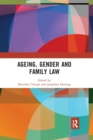 Ageing, Gender and Family Law - Book