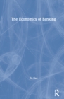 The Economics of Banking - Book