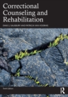 Correctional Counseling and Rehabilitation - Book