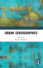 Urban Sensographies - Book