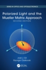 Polarized Light and the Mueller Matrix Approach - Book