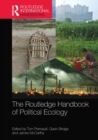 The Routledge Handbook of Political Ecology - Book