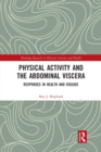 Physical Activity and the Abdominal Viscera : Responses in Health and Disease - Book