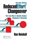 ReducedEffort® Changeover : The Lean Way to Quickly Reduce Changeover Downtime, Second Edition - Book