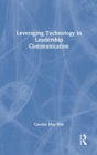 Leveraging Technology in Leadership Communication - Book