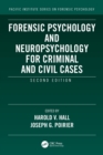 Forensic Psychology and Neuropsychology for Criminal and Civil Cases - Book