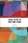 Local Elites in Post-Mao China - Book