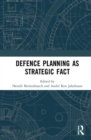 Defence Planning as Strategic Fact - Book