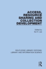 Access, Resource Sharing and Collection Development - Book