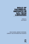Role of Technical Reports in Sci-Tech Libraries - Book