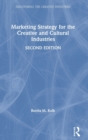 Marketing Strategy for the Creative and Cultural Industries - Book
