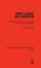 The Logic of Choice : An Investigation of the Concepts of Rule and Rationality - Book
