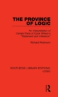 The Province of Logic : An Interpretation of Certain Parts of Cook Wilson's “Statement and Inference” - Book