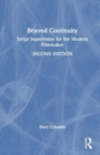 Beyond Continuity : Script Supervision for the Modern Filmmaker - Book