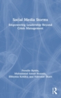 Social Media Storms : Empowering Leadership Beyond Crisis Management - Book