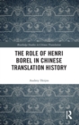The Role of Henri Borel in Chinese Translation History - Book