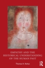Empathy and the Historical Understanding of the Human Past - Book