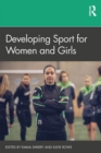 Developing Sport for Women and Girls - Book