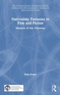Narcissistic Fantasies in Film and Fiction : Masters of the Universe - Book