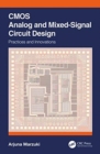 CMOS Analog and Mixed-Signal Circuit Design : Practices and Innovations - Book