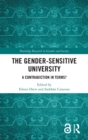 The Gender-Sensitive University : A Contradiction in Terms? - Book