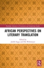 African Perspectives on Literary Translation - Book