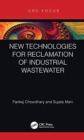 New Technologies for Reclamation of Industrial Wastewater - Book
