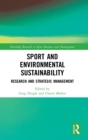 Sport and Environmental Sustainability : Research and Strategic Management - Book