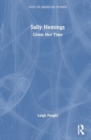 Sally Hemings : Given Her Time - Book