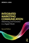 Integrated Marketing Communication : Advertising and Promotion in a Digital World - Book