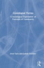 Communal Forms : A Sociological Exploration of Concepts of Community - Book