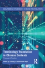 Terminology Translation in Chinese Contexts : Theory and Practice - Book
