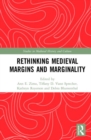 Rethinking Medieval Margins and Marginality - Book